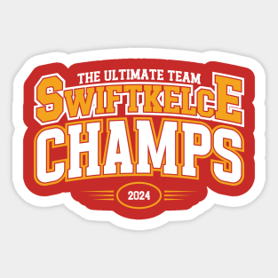 The Ultimate Team SWIFTKELCE Champs 2024 Sticker